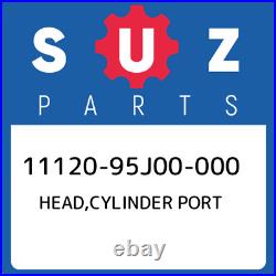 11120-95J00-000 Suzuki Head, cylinder port 1112095J00000, New Genuine OEM Part