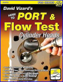 How to Port Flow Test Cylinder Heads SA Design, D